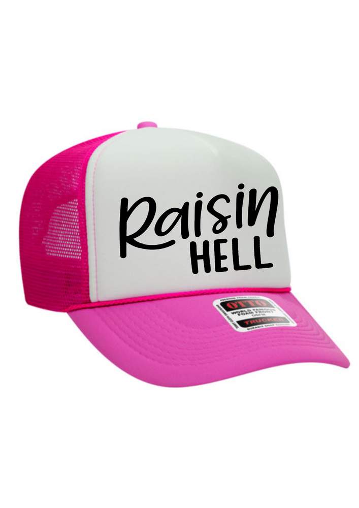 Raisin Hell Trucker Hat
