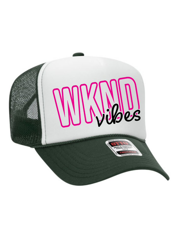 WKEND Vibes Trucker Hat