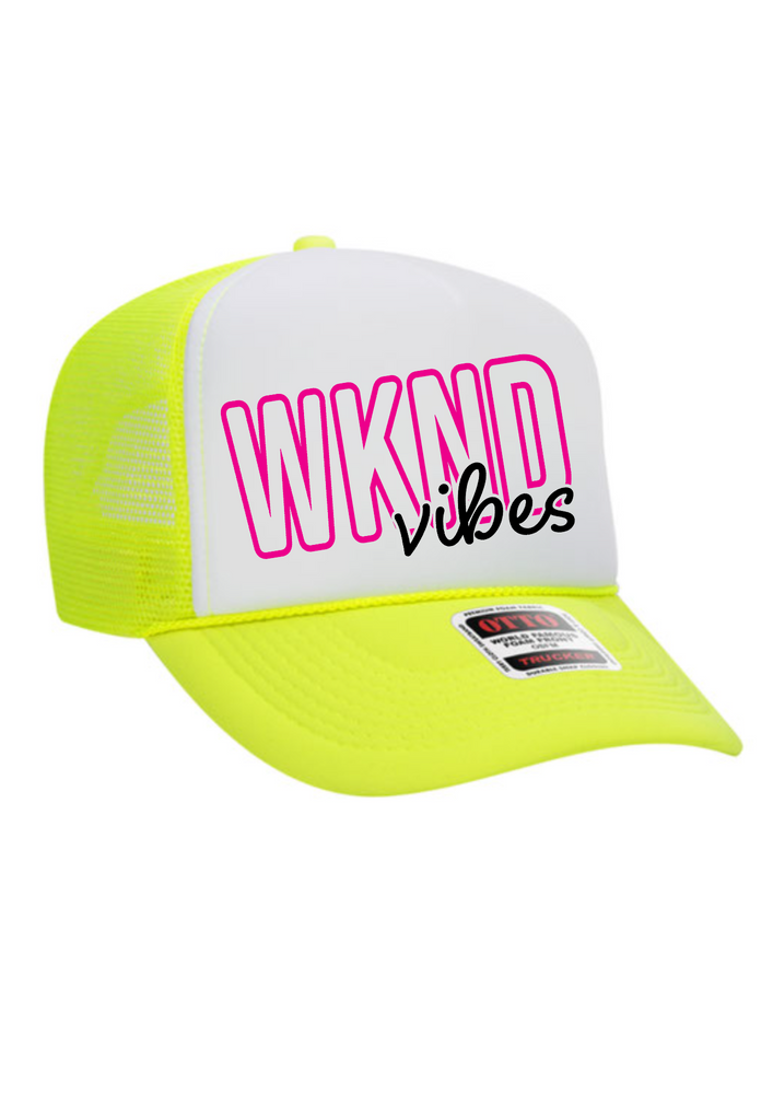 WKEND Vibes Trucker Hat