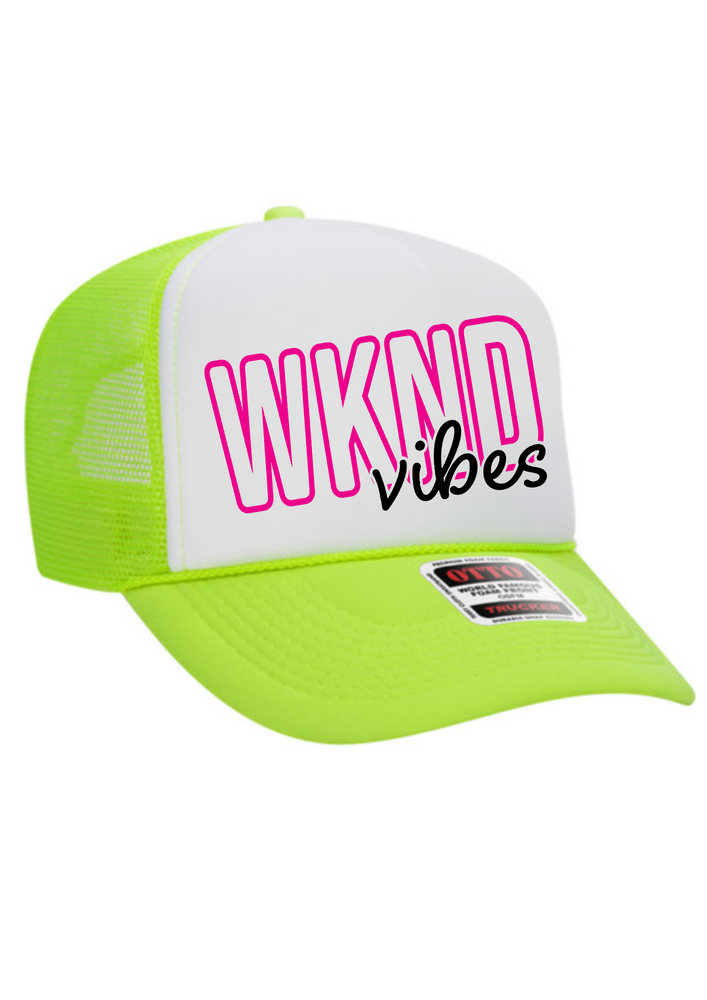 WKEND Vibes Trucker Hat