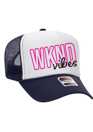 WKEND Vibes Trucker Hat