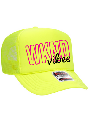 WKEND Vibes Trucker Hat