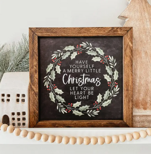 Have Yourself A Merry Little Christmas Framed Sign